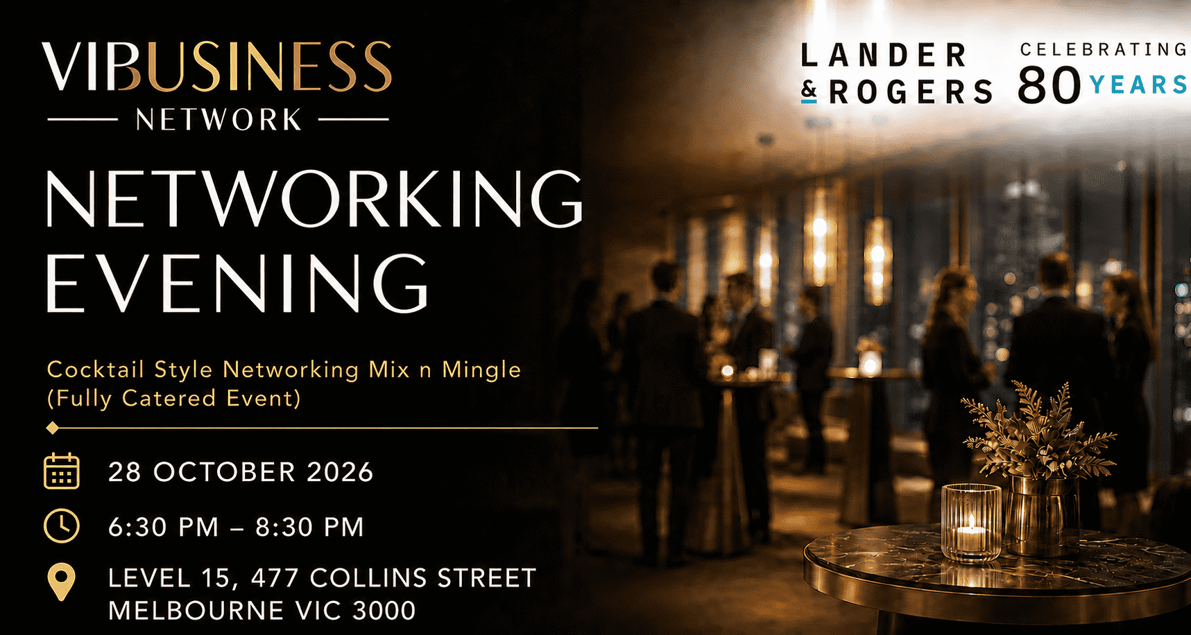 Networking Evening at Lander & Rogers 28th October 2026